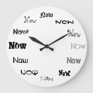 Now is The Time Large Clock
