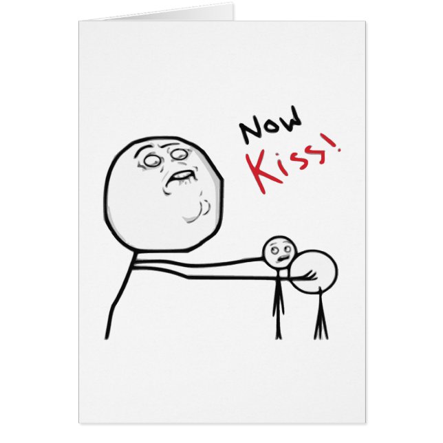 Now Kiss Rage Face Comic Meme (Front)