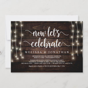 Now let's celebrate, Rustic Wedding Elopement Invi Invitation