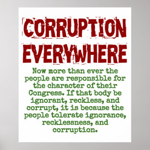 Now More Than Ever - Corruption Quote Poster