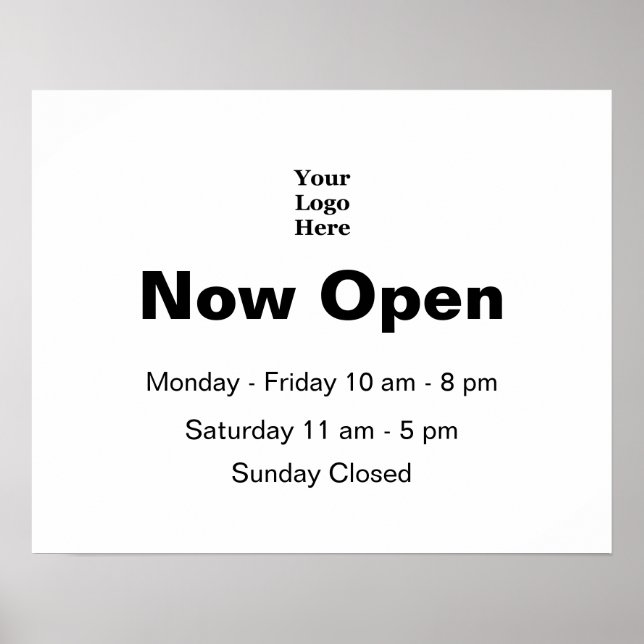 Now Open Business Logo and Hours White Poster (Front)