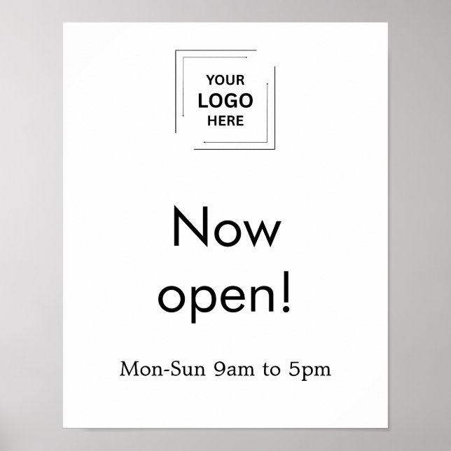 Now Open | Business Opening Times Logo White  Poster (Front)