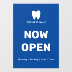 Now Open Dentist   Business Opening Times Logo Window Cling