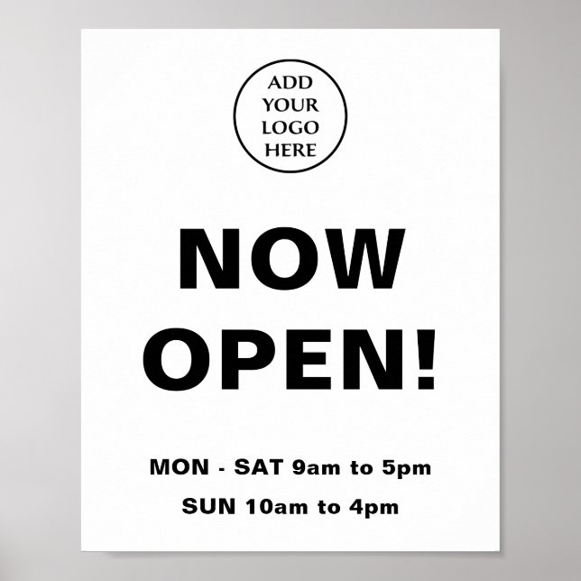 Now Open Store Hours Corporate Company Logo Here Poster (Front)