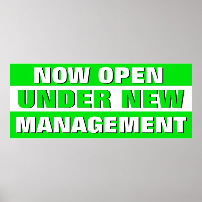 Now Open Under New Management Small Business Poster (Front)