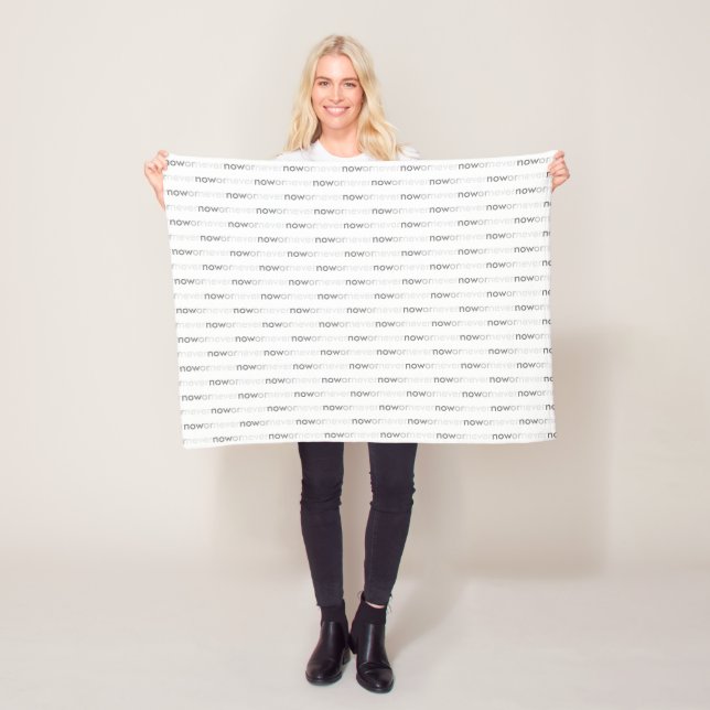 Now or Never Vanishing Quote for Procrastinators Fleece Blanket (In Situ)