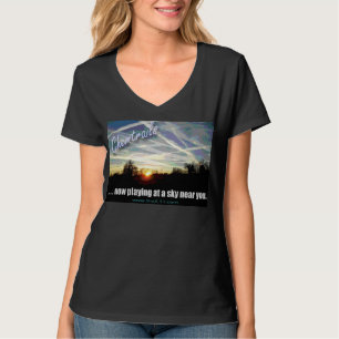 " Now playing at a sky near you." T-Shirt