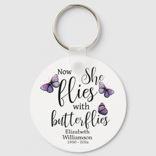 Now She Flies With Butterflies Memorial Key Ring