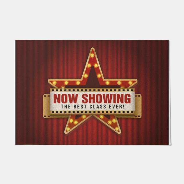 Now Showing The Best Class Ever Doormat (Front)