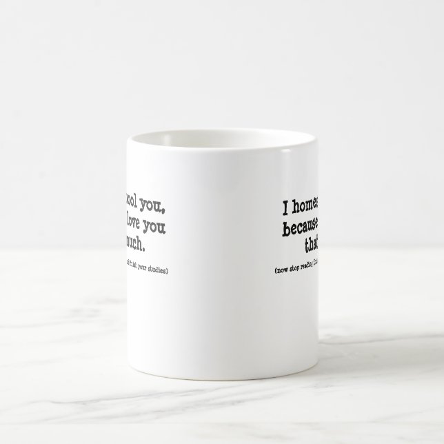 now stop reading this cup and finish your studies (Center)