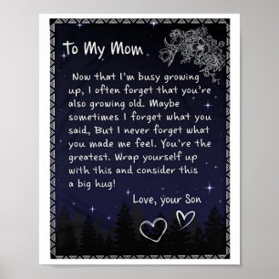 Now That I'm Busy Growing Up - Son To Mum Poster