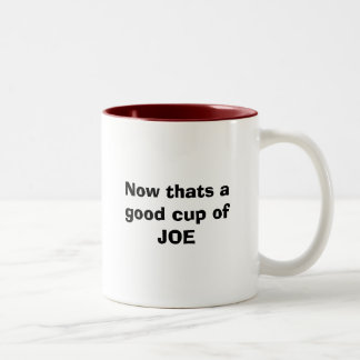 Now thats a good cup of JOE