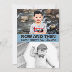 Now & then pictures boy son keepsake father's day card