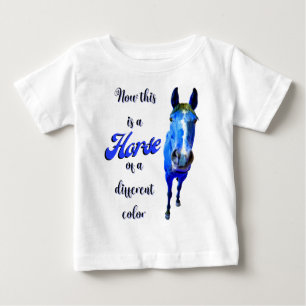 Now This Is A Horse Of A Different Colour in Blue Baby T-Shirt