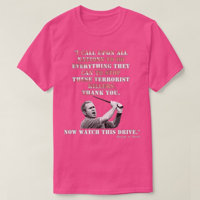 Now Watch This Drive T-Shirt (Design Front)
