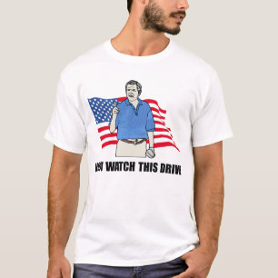 Now Watch This Drive T-Shirt