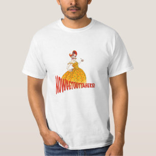 NowGetOuttaHere! T-Shirt #2
