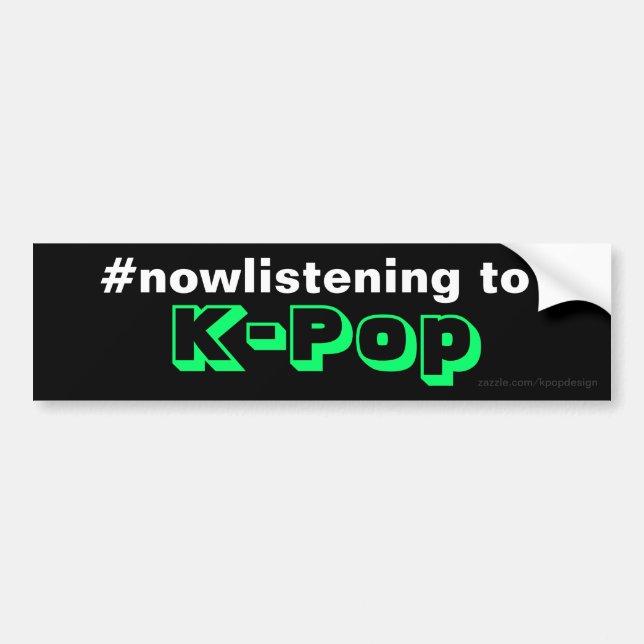 #nowlistening to K-Pop Bumper Sticker (Front)