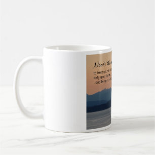 Now's the Time...Motivational Coffee Mug