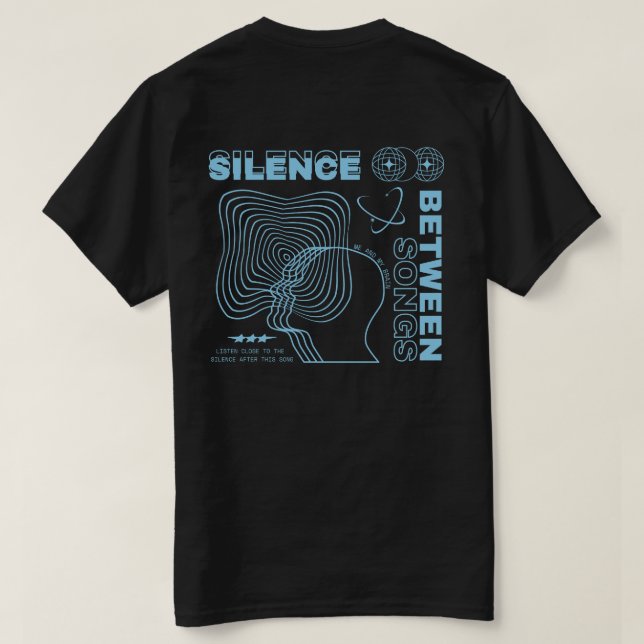 NØX STUDIOS — SILENCE BETWEEN SONGS. T-Shirt (Design Back)