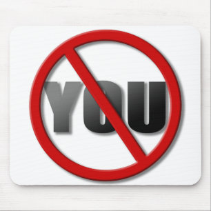 NoYouSymbolLightProduct Mouse Mat
