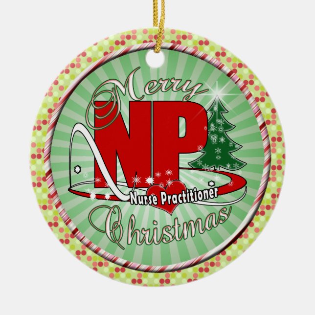 NP CHRISTMAS Nurse Practitioner Ceramic Tree Decoration (Front)