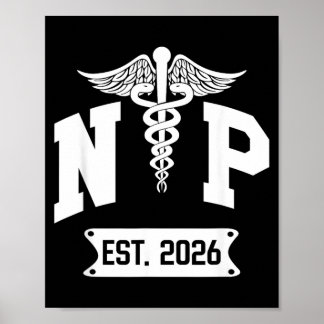 Np Est 2026 New Nurse Practitioner Np Students Poster