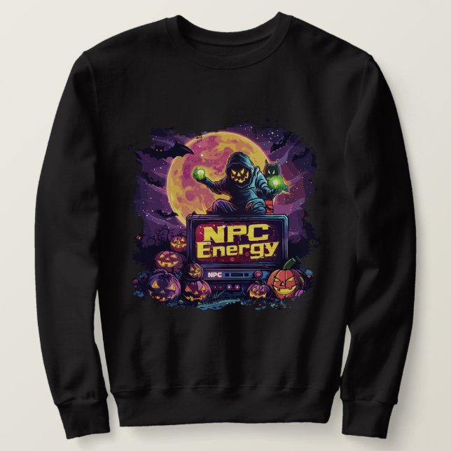 NPC energy | ExDesigner | Halloween Sweatshirt (Design Front)