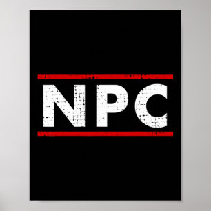 Npc Meme - Non Player Character 1  Poster