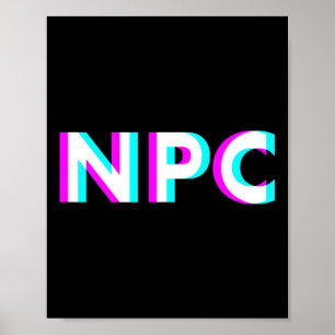 Npc Meme - Non Player Character 2 Poster