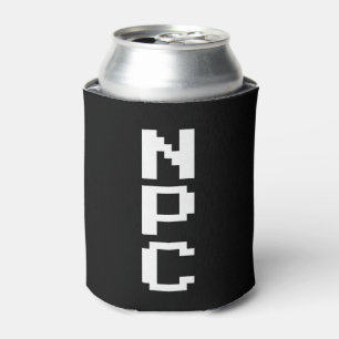 NPC - Non Playable Character Can Cooler
