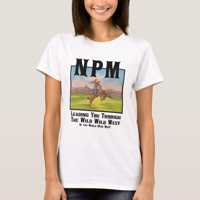 NPM Wild West Women's T-shirt (Front)