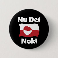 Nu Det Nok Now It's Enough - Greenland Flag