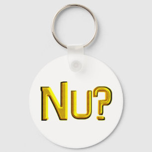 Nu? Key Ring