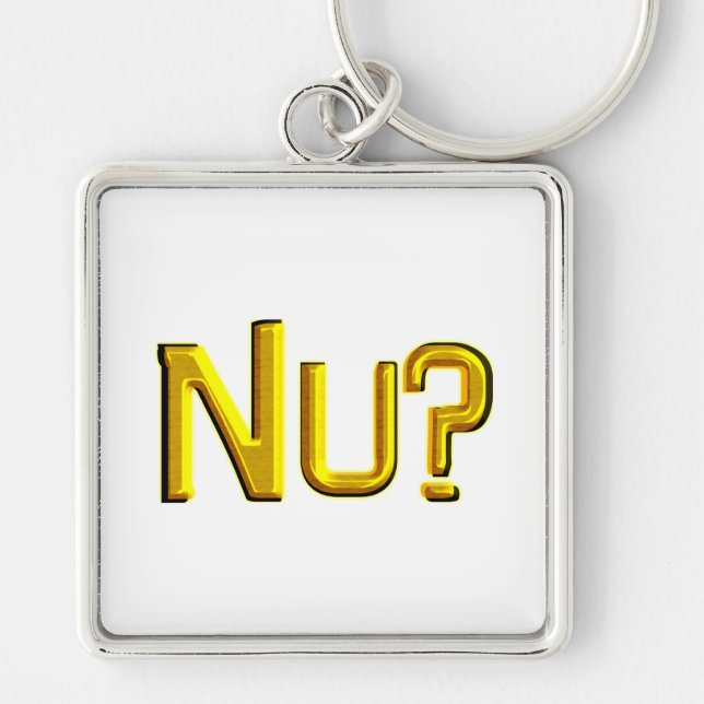Nu? Key Ring (Front)