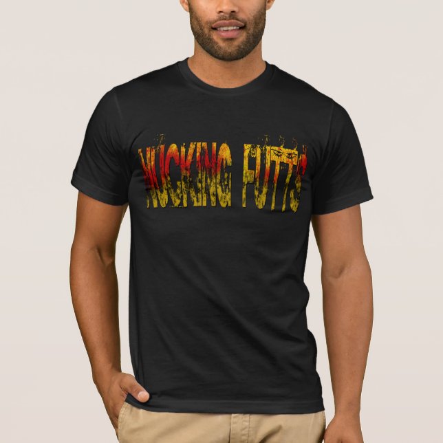 Nucking Futts! T-Shirt (Front)