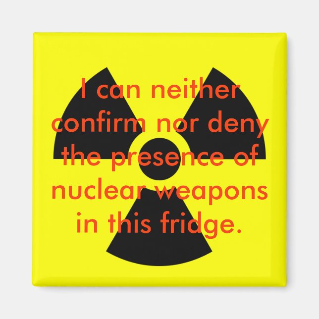 Nuclear Denial Magnet (Front)