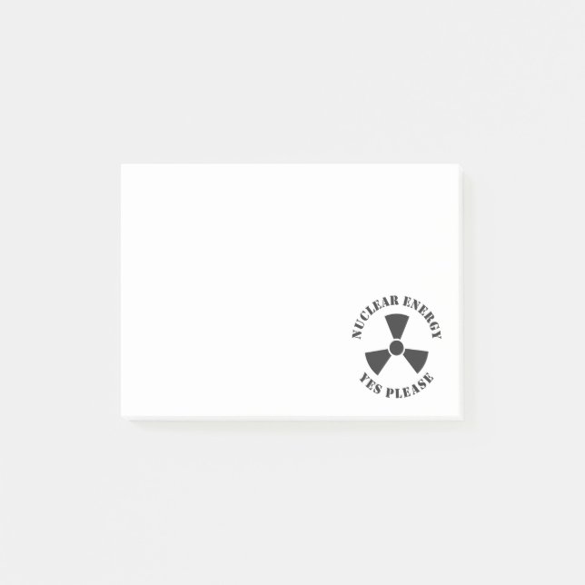 Nuclear Energy, Yes Please, Nuclear Power Invitati Post-it Notes (Front)