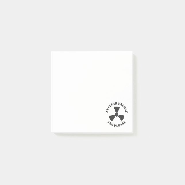 Nuclear Energy, Yes Please, Nuclear Power Invitati Post-it Notes (Front)