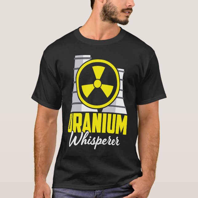 Nuclear Engineer Engineers Student Nuclear Technic T-Shirt (Front)