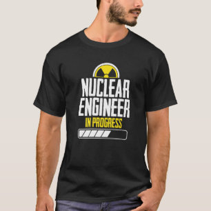 Nuclear Engineer Instruct  Engineering T-Shirt