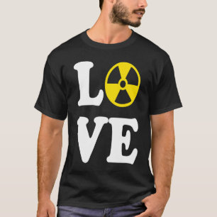 Nuclear Engineer Love Muclear Energy T-Shirt