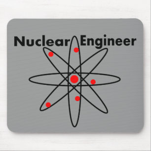 Nuclear Engineer T-shirts and Gifts Mouse Mat