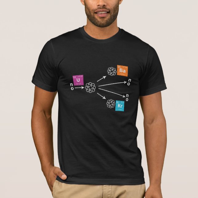 Nuclear Fission Physics Uranium Barium Krypton T-Shirt (Front)