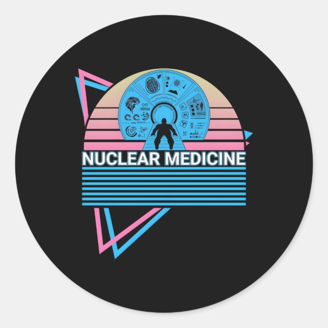 Nuclear Medicine Classic Round Sticker (Front)