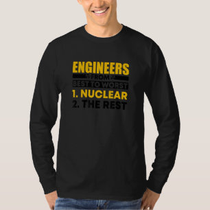 Nuclear Medicine Radioactive Nuclear Engineer 10 T-Shirt