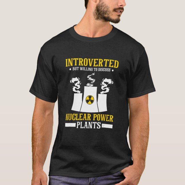 Nuclear Medicine Radioactive Nuclear Engineer T-Shirt (Front)