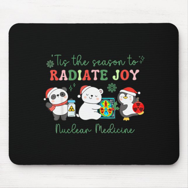 Nuclear Medicine Tech Christmas Holiday Radiology  Mouse Mat (Front)