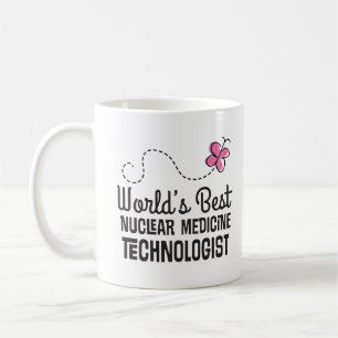 Nuclear Medicine Technologist Appreciation Coffee Mug