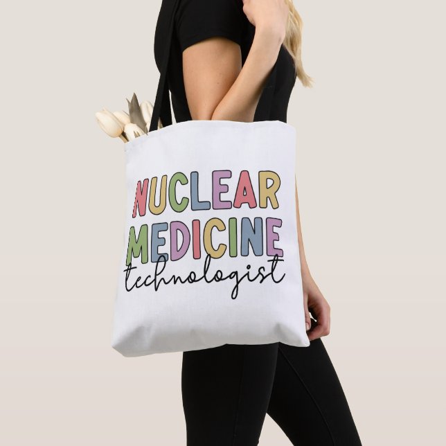 Nuclear Medicine Technologist CNMT Gifts Tote Bag (Close Up)